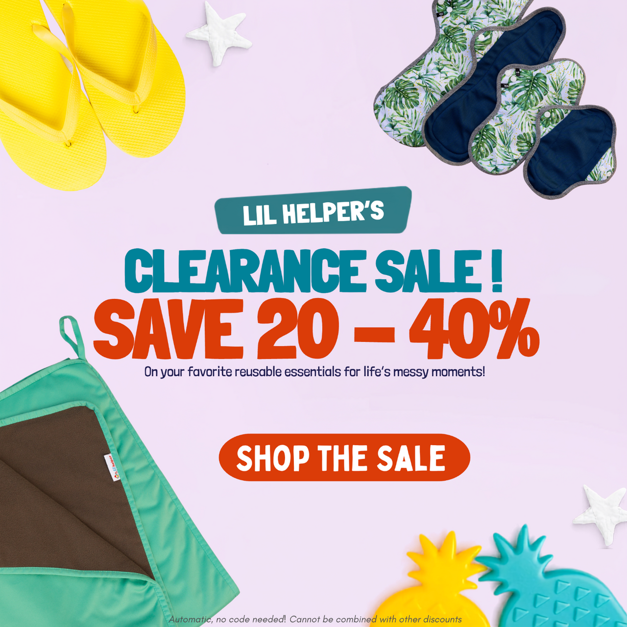 A promotional sale graphic on a light lavender background with tropical-themed items around the edges and large sale text in the center reading 'Lil Helper's Clearance Sale! Save 20 - 40%. Visible items include yellow flip-flops, a teal waterproof mat, reusable pads and colorful beach-themed props.